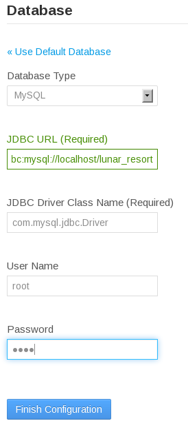 Figure 1.16: Fill out the information for your database. Weve chosen MySQL in this example and have created a database called lunar_resort to hold our Liferay data.