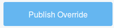 Figure 2: This button uses the overridden publish key.