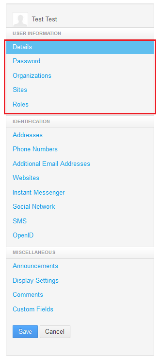 Figure 2: If you customized the users.form.update.main property, Liferay Portals User Information only shows the sections you specified.