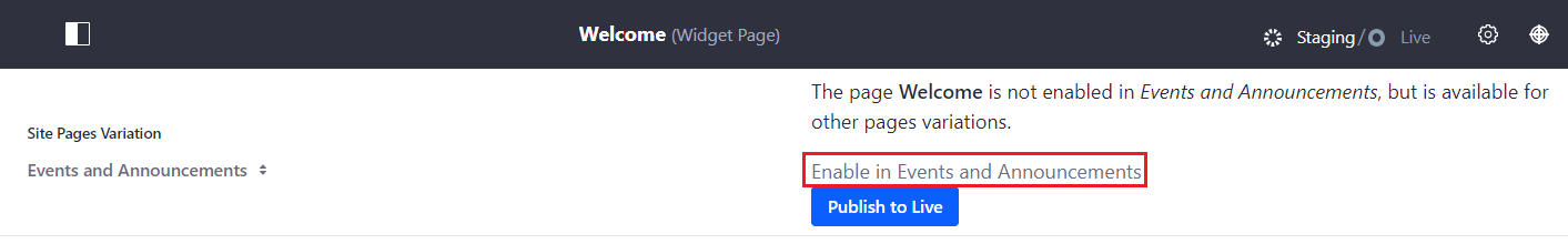 Figure 2: Select the Enable button to create a missing page in the current Site pages variation.