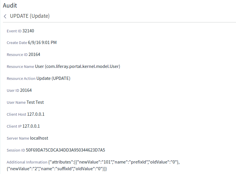 Figure 2: Clicking an event in the list shows the details of that event. This event shows that Test Test updated his user account. Specifically, it shows that he updated his prefixId from 0 to 101. The prefixId value represents a prefix for a real name like Dr., Mr., Mrs., or Ms.