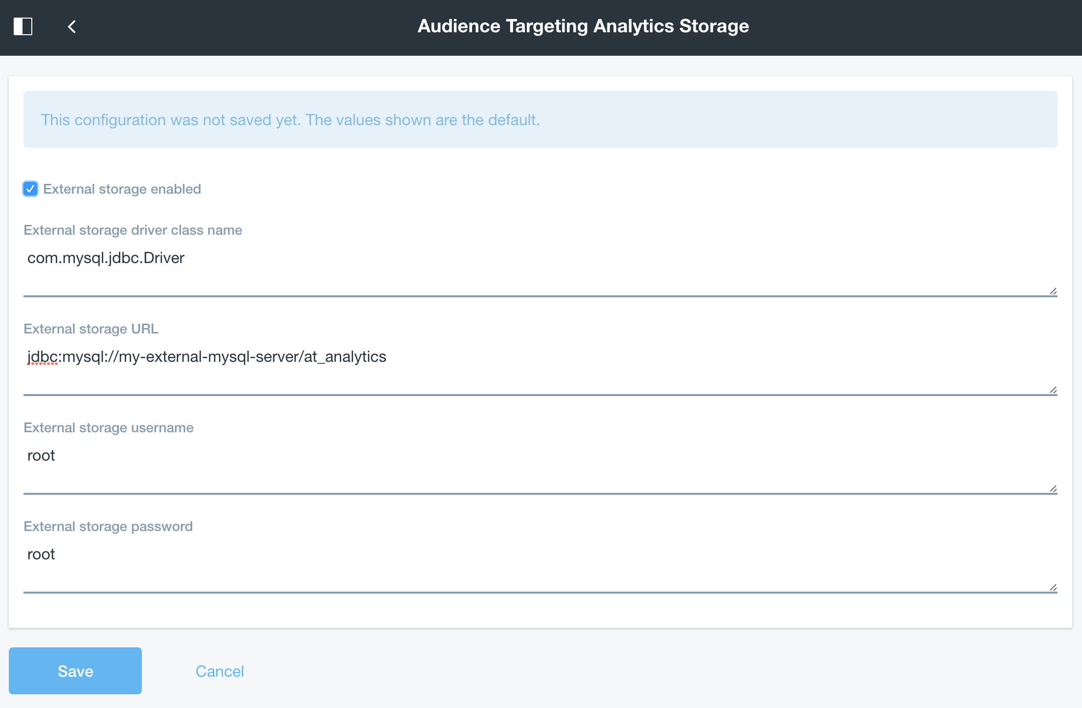 Figure 5: By filling out the external storage requirements, you configure your Audience Targeting analytics data to be stored in an alternative database schema.