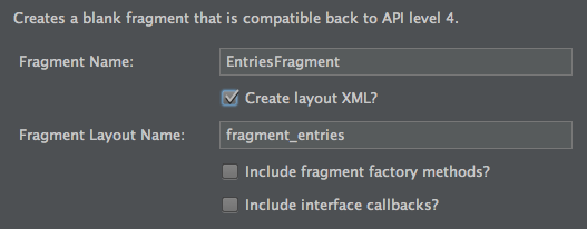 Figure 1: Create a new blank fragment for the entries.