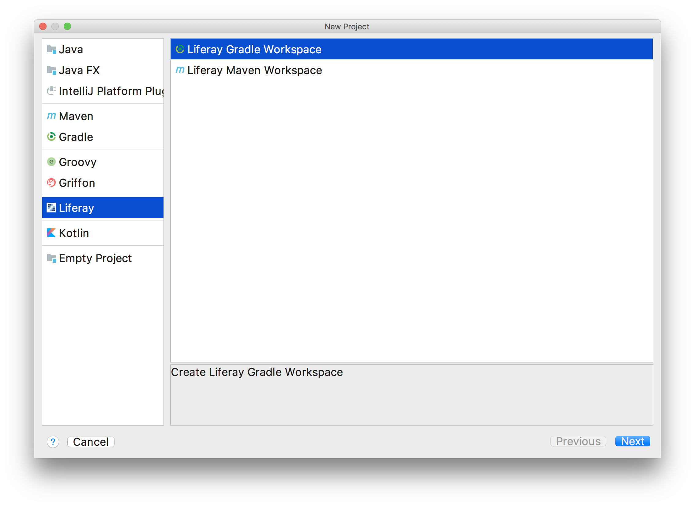 Figure 1: Choose Liferay Gradle Workspace or Liferay Maven Workspace, depending on the build you prefer.