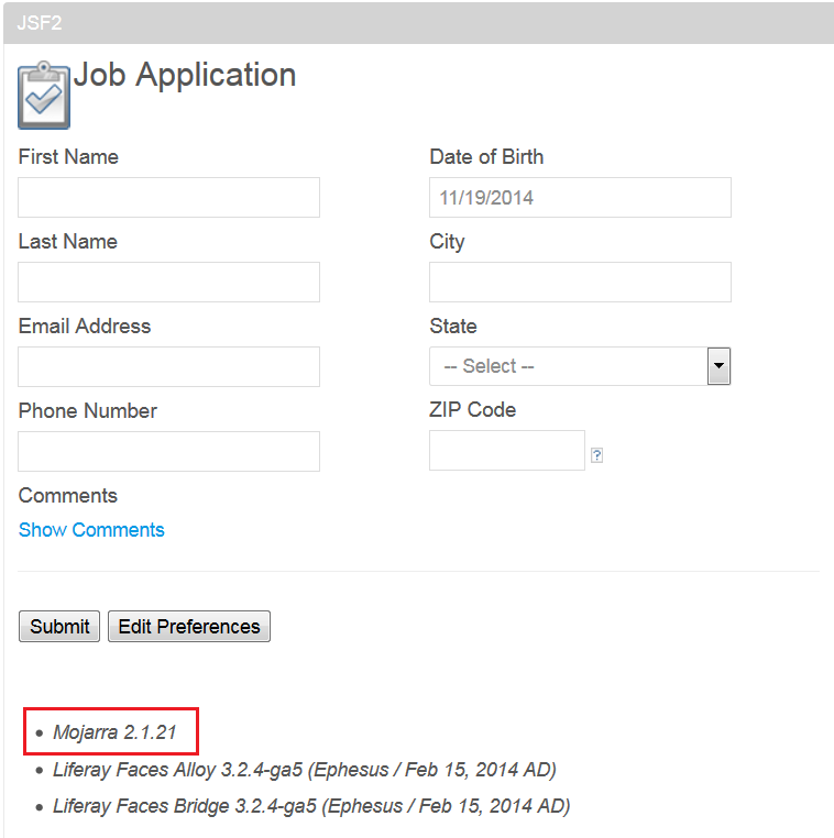 Figure 1: Make sure the Mojarra version displayed is the one you configured during the upgrade: Mojarra 2.1.21.