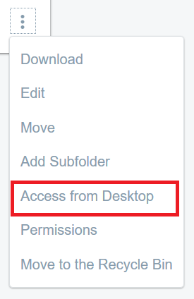 Figure 2: Select Access from Desktop to get the folders WebDAV URL.