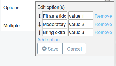 Figure 18: The properties of a definitions data fields are configurable. For example, add and edit options for the How fit are you? Select field drop-down menu on the Activity Entry form.