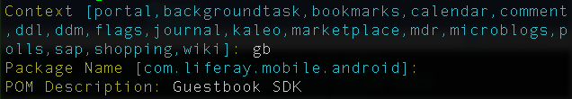 Figure 2: To build your Mobile SDK, you must enter values for the Context, Package Name, and POM Description properties. The blue values in square brackets are defaults.