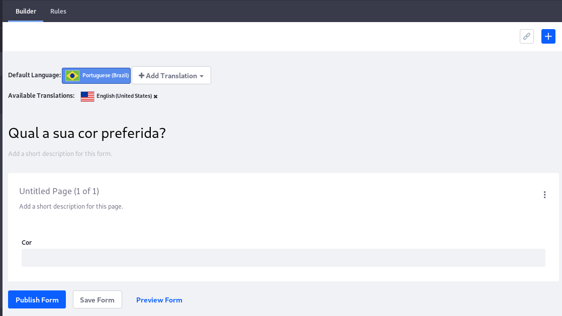 Figure 1: A form is translate-able into any supported language.