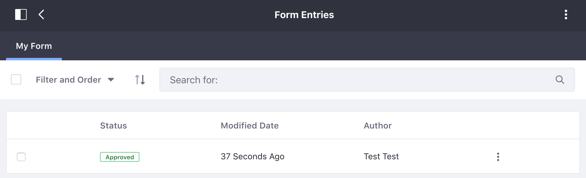 Figure 4: Each entrys status is visible in the Forms applications Form Entries screen.
