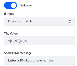 Figure 4: Regular expression text validation opens up countless possibilities.