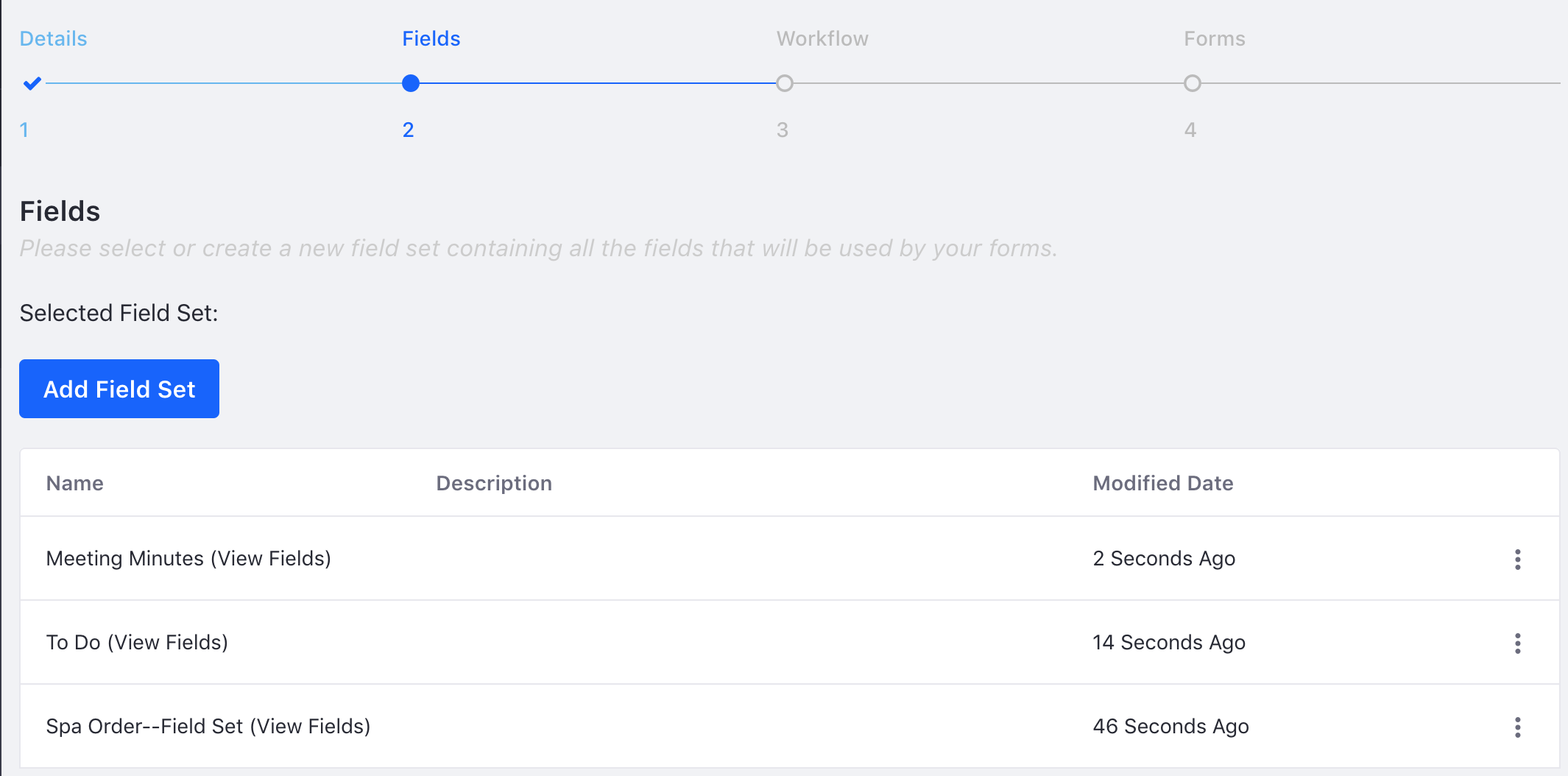Figure 2: Define and choose your forms fields.