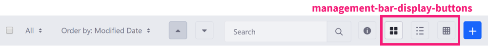 Figure 3: The management-bar-display-buttons tag contains the contents display options.