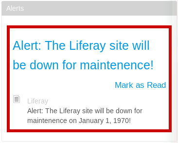 Figure 9.31: The Alerts portlet provides administrators with an easy way to communicate important information to appropriate groups of users.