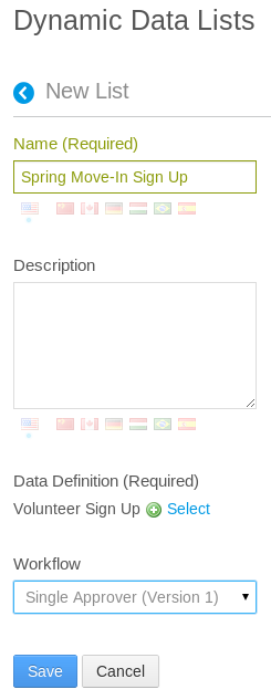 Figure 11.8: Once the workflow plugin has been installed, you can choose a workflow when creating a new dynamic data list.