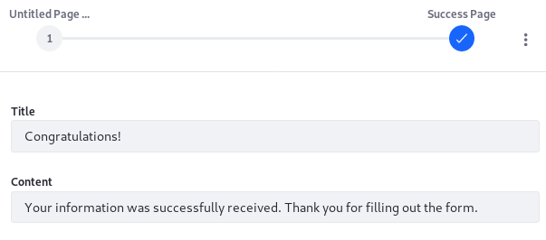 Figure 7: A Success Page provides feedback to the User that the form
Submission was successful.