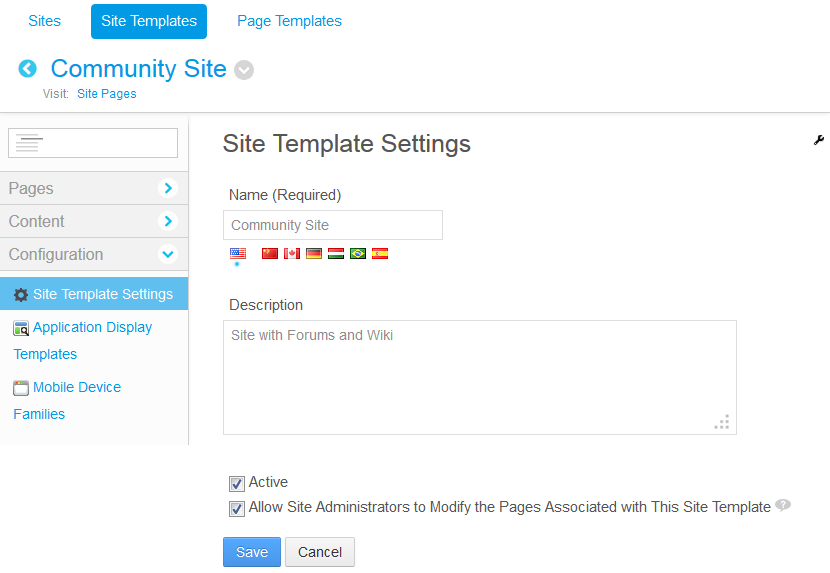 Figure 3.11: Site templates have several configurable options including the option to allow site administrators to modify pages accociated with the site template.