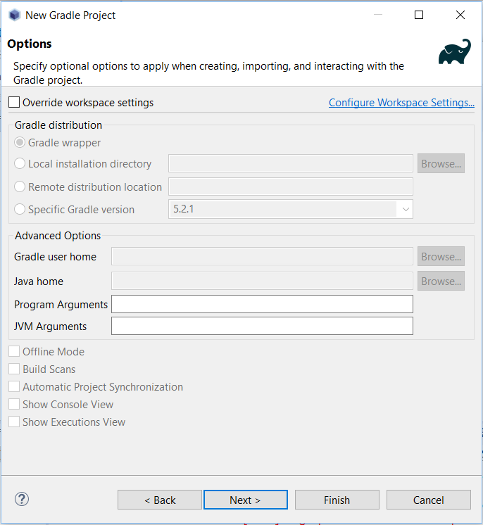 Figure 2: You can specify your Gradle distribution and advanced options such as home directories, JVM options, and program arguments.