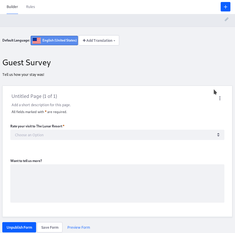 Figure 4: The form builder page lets you preview your form layout, add a page to the form, or add some more fields.