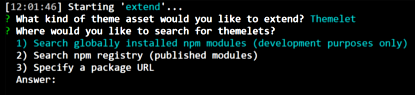 Figure 3: You can extend your theme using globally installed npm modules, published npm modules, or via a package URL.